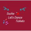 Suche Let's Dance Live Show Ticket(s)