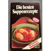Dr.Oetker -Die besten Suppenrezepte